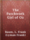 Cover image for The Patchwork Girl of Oz